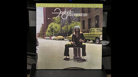 Foghat ✧ Fool For The City ✧ (Mobile Fidelity)