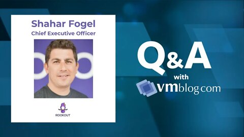 VMblog Expert Q&A with Shahar Fogel of Rookout. Cloud-Native Debugging and New IDE Plugins.