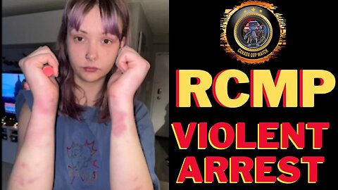 Young Lady Needed Help For Mental Health Crisis But Got A Violent Arrest - RCMP 2023