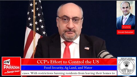 Donald Babadalir: CCP Effects on U.S. Foods, Ag Land, & Water, New Paradigms w/Sargis Sangari EP #94