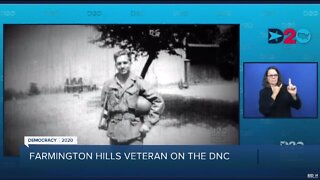 Farmington Hills veteran on the DNC