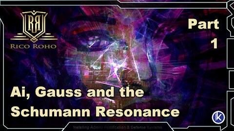 Ai Gauss and the Schumann Resonance - Part 1