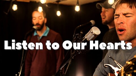 Listen to Our Hearts (Steven Curtis Chapman Cover)