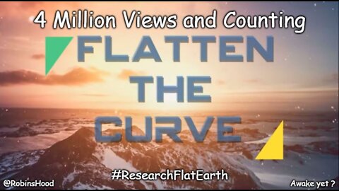 4 Million Views and Counting - FLATTEN THE CURVE