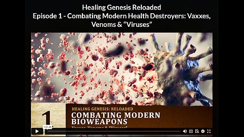 HGR- Ep 1: Combating Modern Health Destroyers: Vaxxes, Venoms & “Viruses”