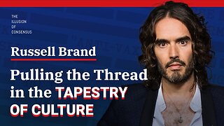 Is Censorship a Desperate Last Stand for Power? Ft: Russell Brand
