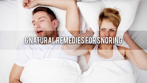 6 Natural Remedies For Snoring