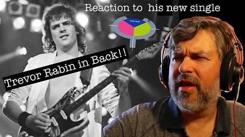 Trevor Rabin reaction - "Big Mistakes" formerly of YES (90125) (react ep. 801)