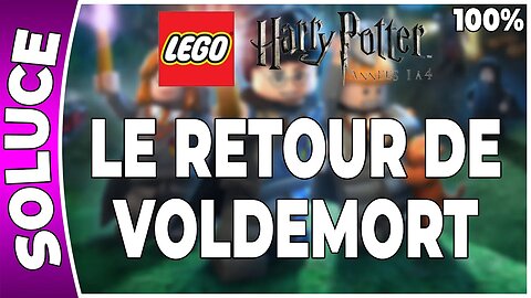 LEGO Harry Potter : Années 1 à 4 - LE RETOUR DE VOLDEMORT - 100% - Emblèmes et perso [FR PS3]