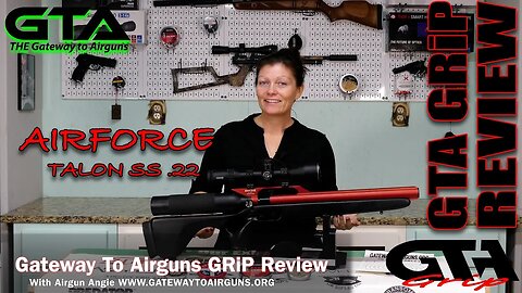 GTA GRiP REVIEW – Airforce Talon SS .22 Caliber PCP - Gateway to Airguns Airgun Review