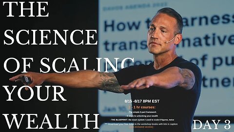 The Science Of Scaling Your Wealth- Day 3 (Final Day)