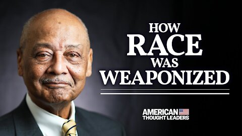 ‘Do Not Use Justice for Blacks As Excuse to Destroy This Nation’—Bob Woodson on ‘Systemic Racism’