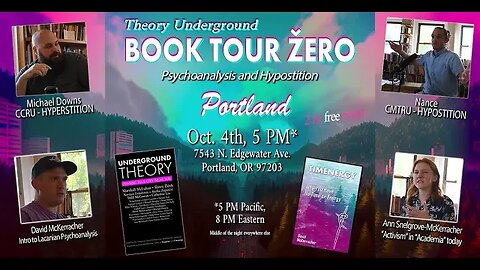 Lacanian Psychoanalysis and Hypostition in Portland - Guests: Michael Downs and Doug Lain