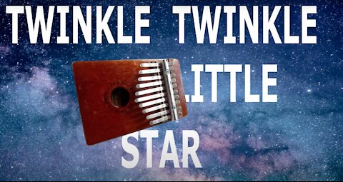 How to Play Twinkle Twinkle Little Star on a Kalimba with 10 Keys