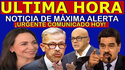 🔴SUCEDIO HOY! URGENTE HACE UNAS HORAS! MAXIMA ALERTA URGENTE COMUNICADO - NOTICIAS DE VENEZUELA HOY