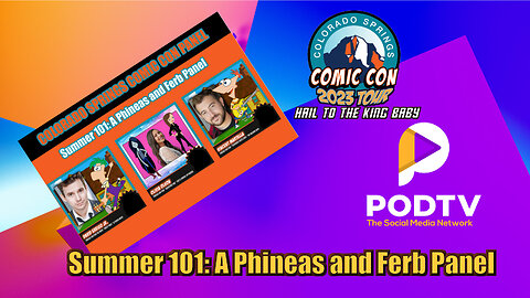 Summer 101: A Phineas and Ferb Panel From Colorado Springs Comic Con 2023