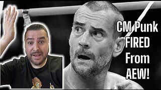 Vic Talks Wrestling: CM Punk FIRED from AEW!