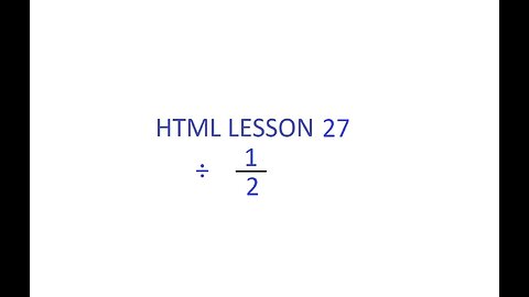 HTML Lesson 27