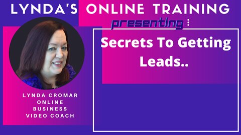 Secrets To Getting Leads..