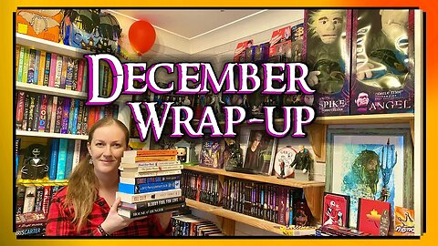 DECEMBER WRAP UP ~ I read 11 books + my Christmas Evil Readathon books