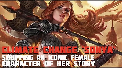 WOKE OVERLOAD: The INSANELY IDEOLOGICAL 'Red Sonya' Reboot