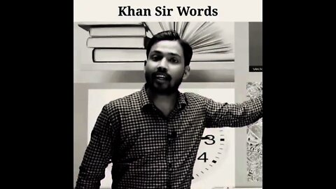 khan sir ka video | khan sir best words | khan sir classes | khan sir