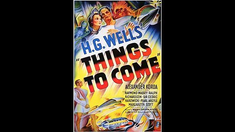 Things to come (1936) H.....G. Wells