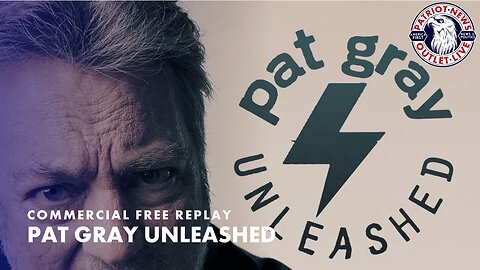 Pat Gray Unleashed | 12-18-2023