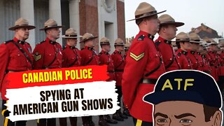 WHAT?! Canadian Police Caught Spying At American Gun Shows