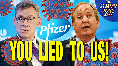 Texas AG Sues Pfizer For LYING About Vaxx Effectiveness