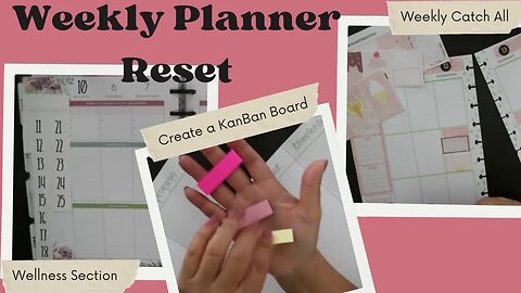 Plan with me - weekly reset, & creating a kanban b