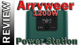 Arrvweer 1200W Portable Power Station 1050Wh Solar Generator Lithium Battery Pack Review