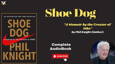 Shoe Dog: A Memoir by the Creator of Nike by Phil Knight (Author)///Full Audiobook in English///