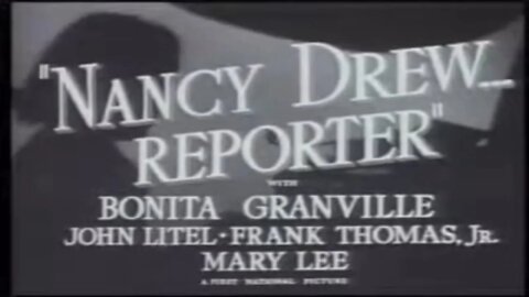 Nancy Drew Reporter - 1939