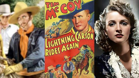 LIGHTING CARSON RIDES AGAIN (1938) Tim McCoy, Joan Barclay & Ted Adams | Western | B&W