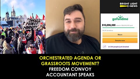 [TRAILER] Orchestrated Agenda or Grassroots Movement - Freedom Convoy AccountantSpeaks