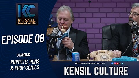 Kensil Culture Podcast: Episode 08