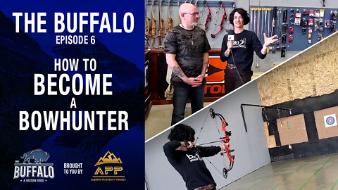 The Buffalo Ep. 6: Archery and bow hunting