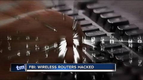 'I would take it very seriously': FBI warns of wireless router hack