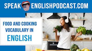 #141 Food and Cooking Vocabulary in English ESL