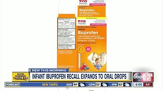 Infant ibuprofen recall expanded due to higher concentrations of the drug