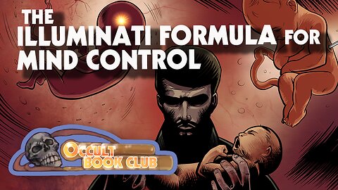 Occult Book Club #14: The Illuminati Formula for Total Mind Control by Fritz Artz Springmeier