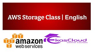 # AWS Storage Class _ Ekascloud _ English