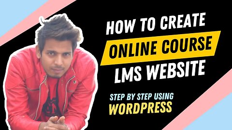 How to Create Online Course Website on WordPress using LMS Plugin - MasterStudy LMS Tutorial