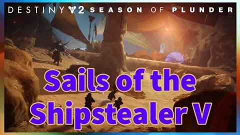 Sails of the Shipstealer V | Season of Plunder | Destiny 2