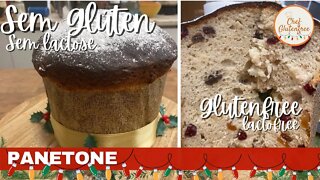 Panetone - Sem Glúten e Sem Lactose