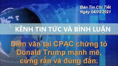 Cựu TT Donald trump có được tất cả điều ông muốn tại CPAC vì ông mạnh mẽ, cứng rắn và đúng đắn ...