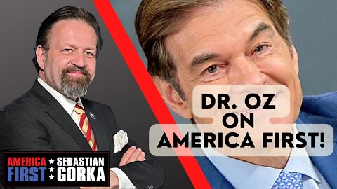 Dr. Oz on AMERICA First!