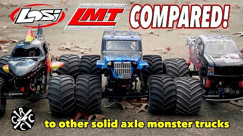 Losi LMT vs the Axial SMT10 and Other Solid Axle Monster Trucks