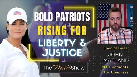 Mel K & Bold Patriot John Matland Rising For Liberty & Justice